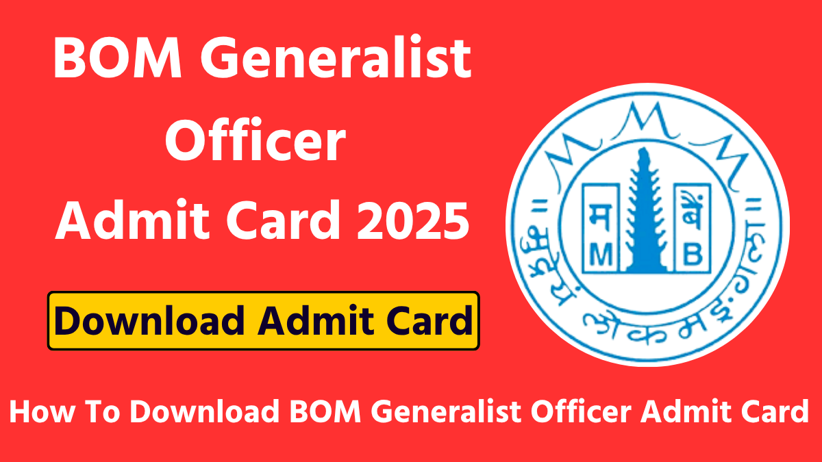 BOM Generalist Officer Admit Card 2025