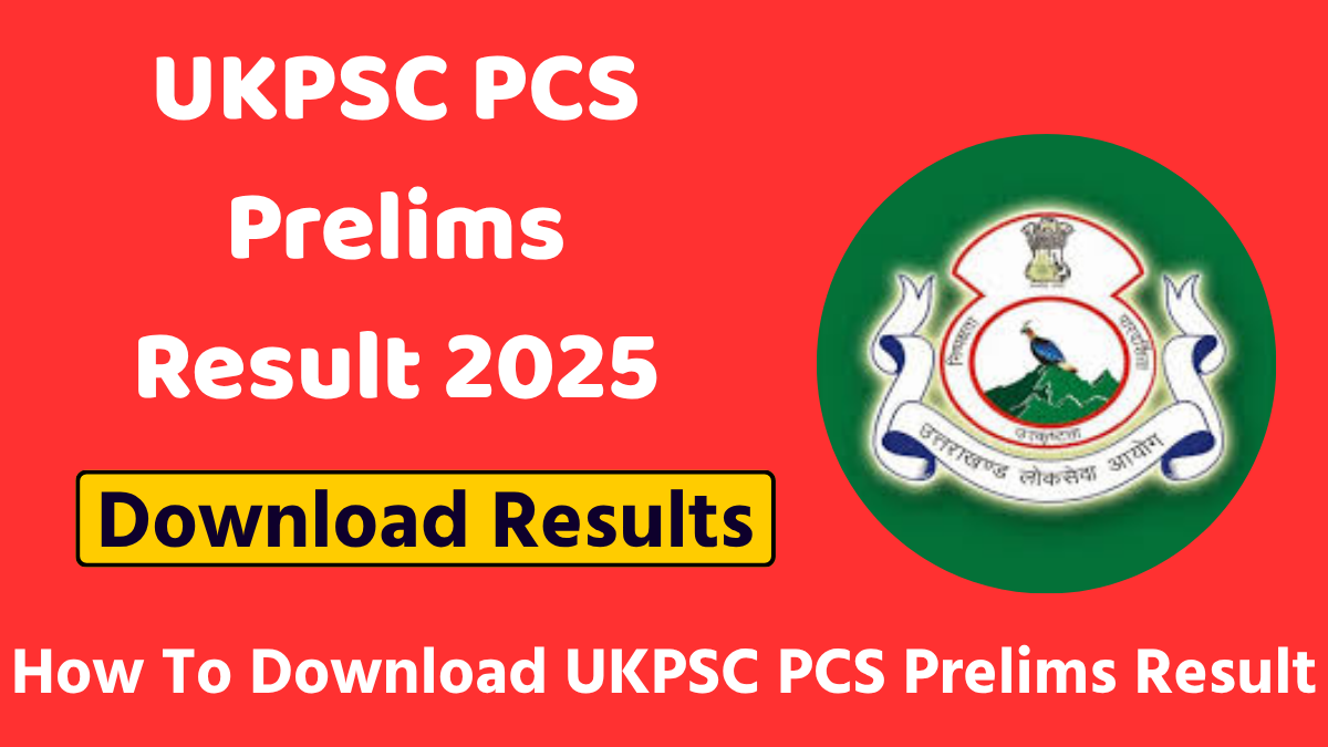 UKPSC PCS Prelims Result 2025